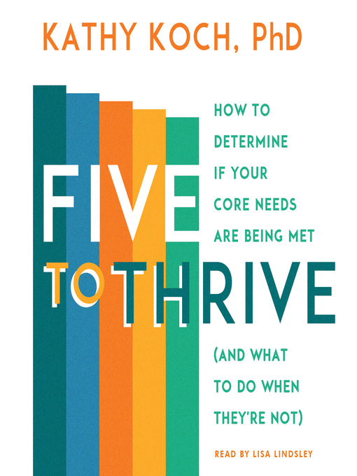 Title details for Five to Thrive by Kathy Koch, PhD - Available